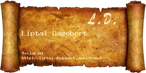 Liptai Dagobert névjegykártya